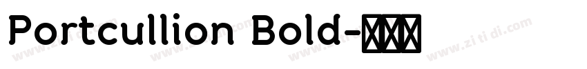 Portcullion Bold字体转换